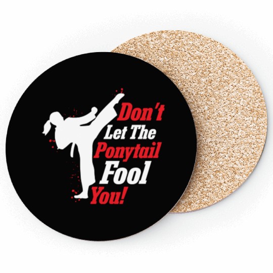 Don't Let The Ponytail Fool You! Woman Karate Coasters