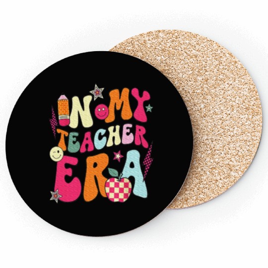 In My Teacher Era Teacher Coasters