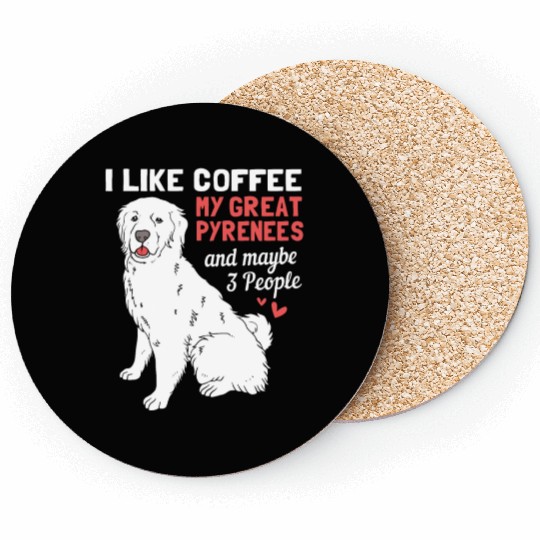 Coffee Dog And Maybe 3 People Funny Great Pyrenees Coasters