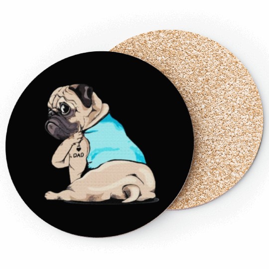 PUGS LOVE DAD Coasters