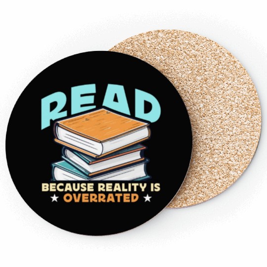 Literature Teacher Read Because Reality Educator Coasters