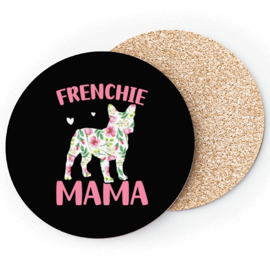 Bulldog Lover French Dog Mama Frenchie Mama Coasters