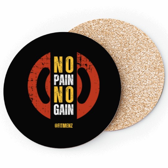 No Pain No Gain For Gym Lovers By FitMenz Coasters