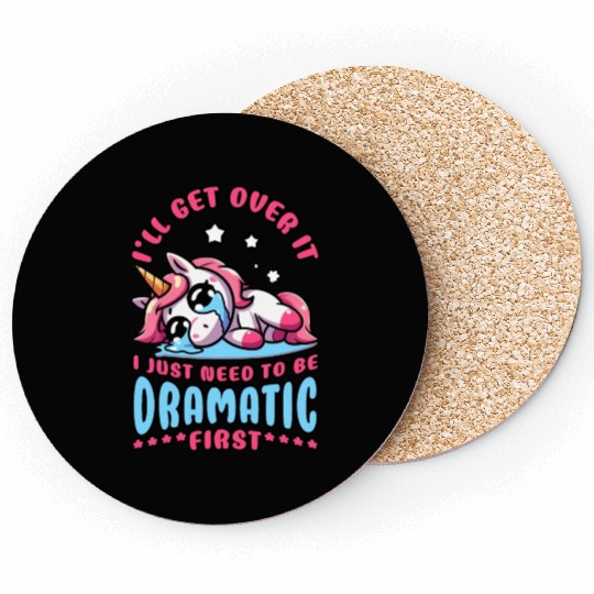 Lazy Crying Unicorn: I Just Need To Be Dramatic Coasters
