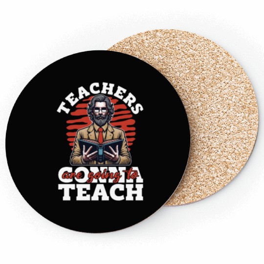 Literature Teachers Gonna Teach Instructor Bookish Coasters