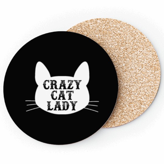 Crazy Cat Lady Coasters - Funny Cats Lovers Kitten