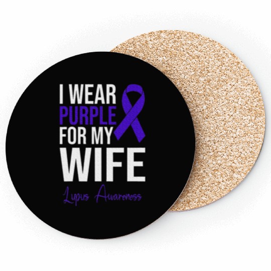 I Wear Purple For My Wife Lupus Warrior Lupus Coasters