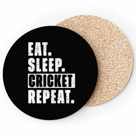 Cricket Fans Eat Sleep Cricket Repeat Coasters