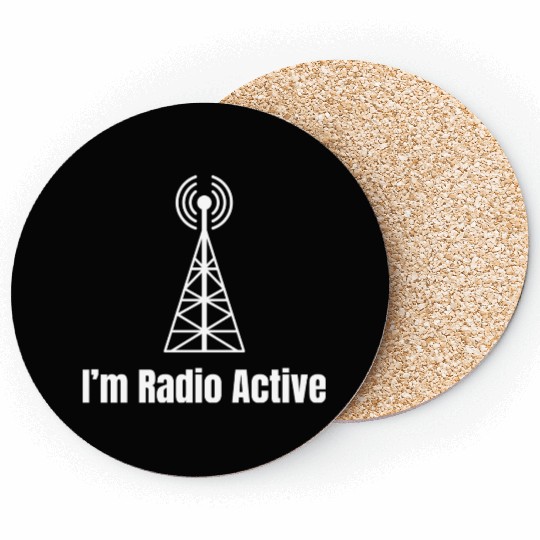 I'm Radio-active Funny Ham Radio Antenna Antique Coasters
