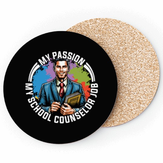 School Counselor My Passion My School Psychologist Coasters
