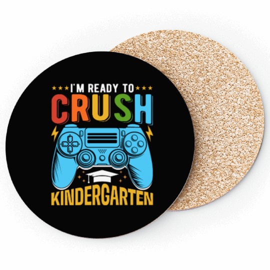 I'M Ready To Crush Kindergarten Back To School Kid Coasters