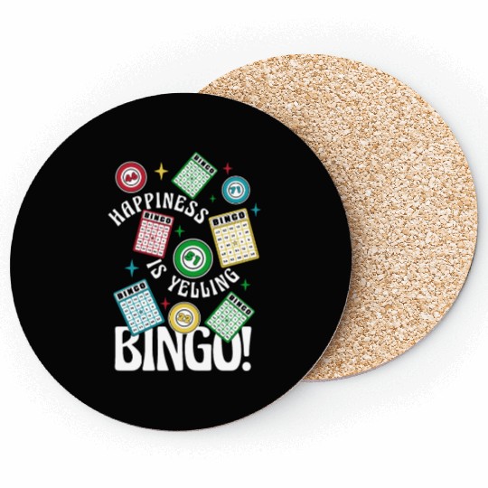 Happiness Is Yelling Bingo Caller Daubers Coasters