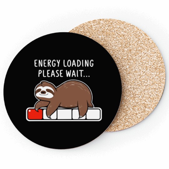 Sloth Energy Loading Please Wait Coasters