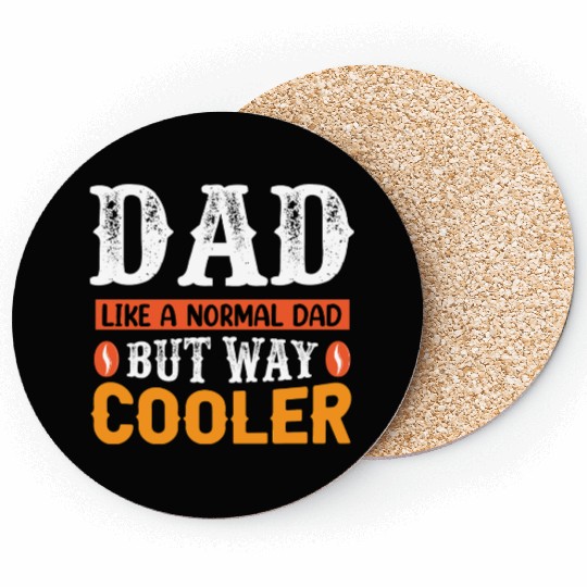 Cooler Dad Coasters