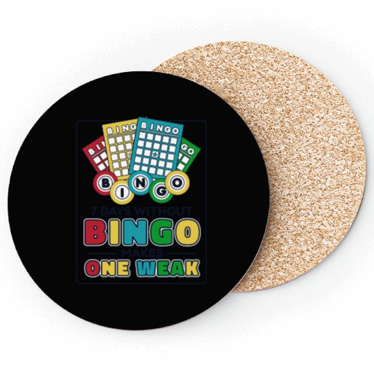 7 Days Without Bingo Makes One Weak Caller Coasters