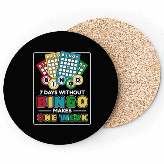 7 Days Without Bingo Makes One Weak Caller Coasters