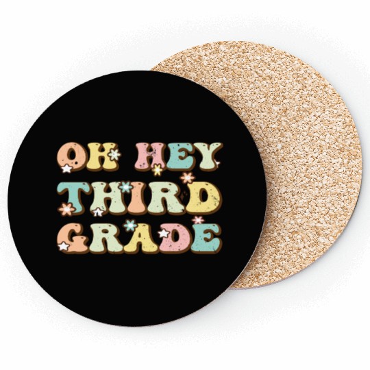 Hey Third Grade Coasters Fun 3rd Grade to School