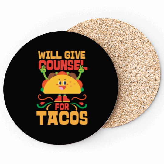 School Counselor Taco Will Give Coasters