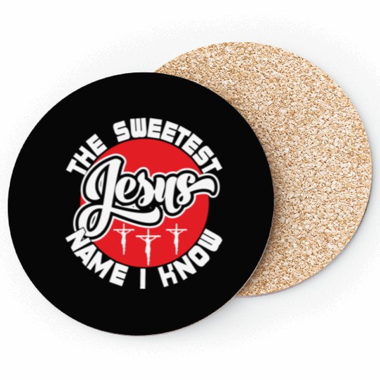 Love Jesus Sweetest Name I Know Christian Faith Coasters