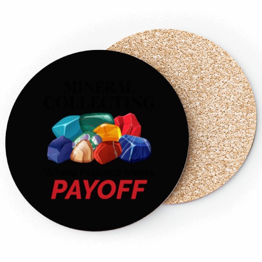 Crystal Collecting Rock Hunting Mineral Collector Coasters