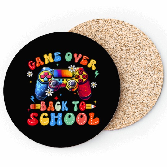 Funny First Day Of School Comeback Game Over Back Coasters