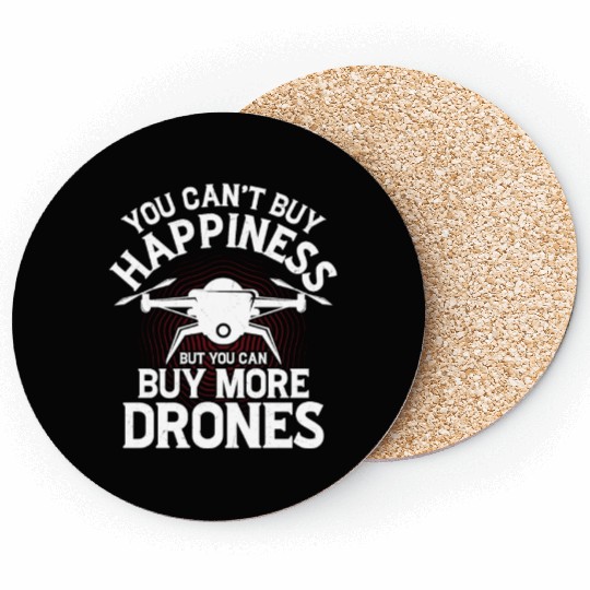 You Can't Buy Happiness Drone Pilot RC Flight Coasters