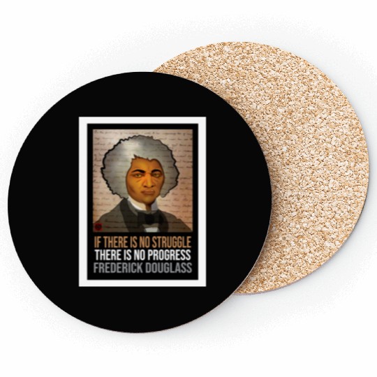 Frederick Douglass illustrated portrait and quote Coasters