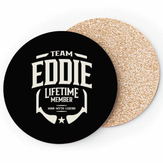 Team Eddie Lifetime Member Funny Name Eddie Coasters