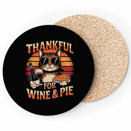 Cat with Wine and Pie - Thanksgiving Feast Happine Coasters
