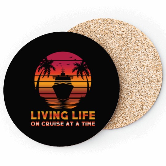 Living Life on Cruise at a Time Retro Tropical Coasters