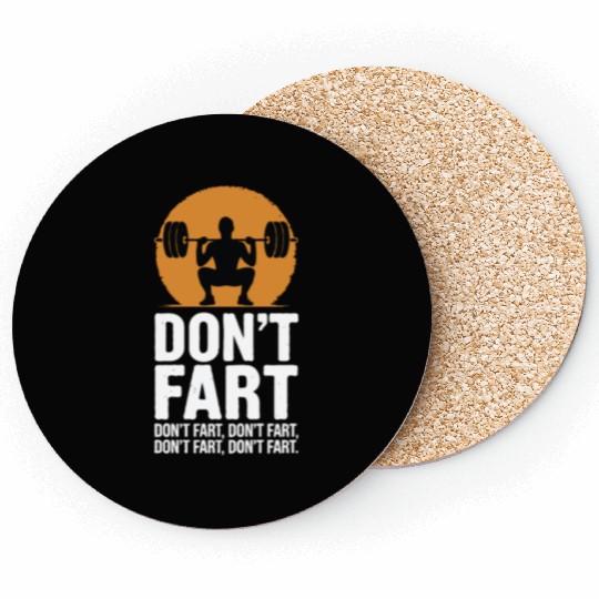 Don't Fart Muscles Workout Fitness Coasters