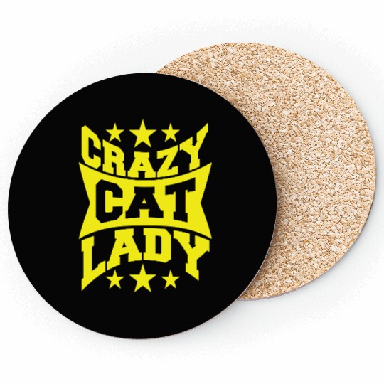Crazy Cat Lady Text Love Saying Quote Weird Woman Coasters