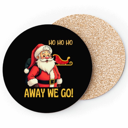 Ho ho ho. Away we go! Coasters