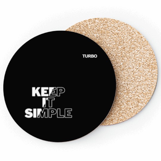 TURBO "KEEP IT SIMPLE" Merch Coasters