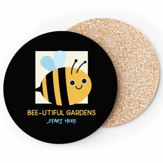 Bee-utiful Gardens Start Here Bee Gardening Coasters