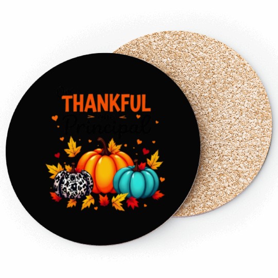 One Thankful Principal Thanksgiving Principal Fall Coasters
