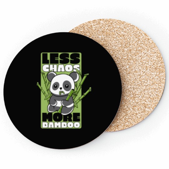 Less Chaos More Bamboo Panda Bear Friend Lover Coasters