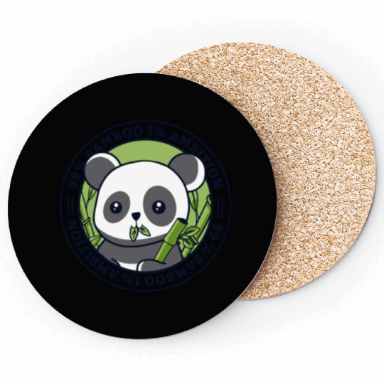 99% Bamboo 1% Ambition Panda Bear Friend Lover Coasters