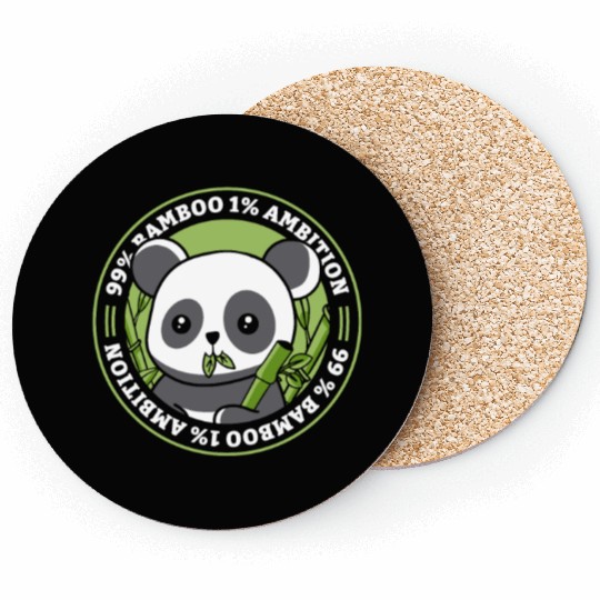 99% Bamboo 1% Ambition Panda Bear Friend Lover Coasters
