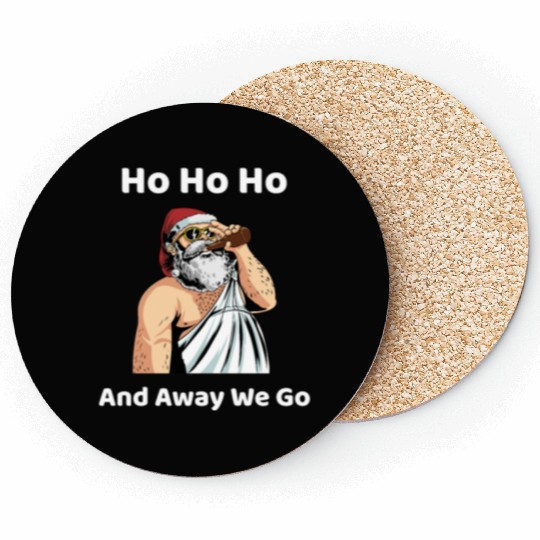 Ho Ho Ho And Away We Go Coasters