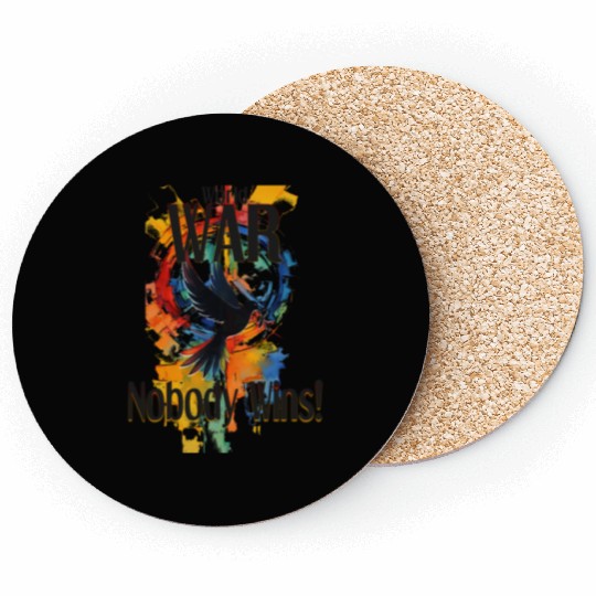 World War Nobody Wins Black Dove and Text Coasters