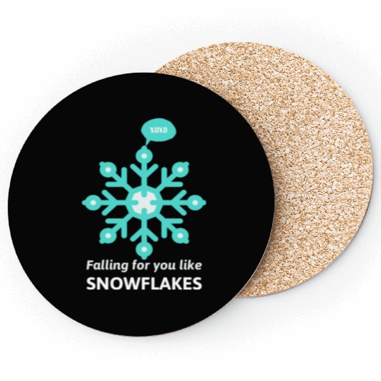 FALLING for you like snowflakes Coasters