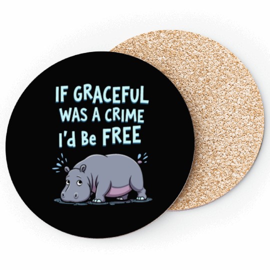Hippo Humor Sarcastic Quotes Funny Wildlife Coasters