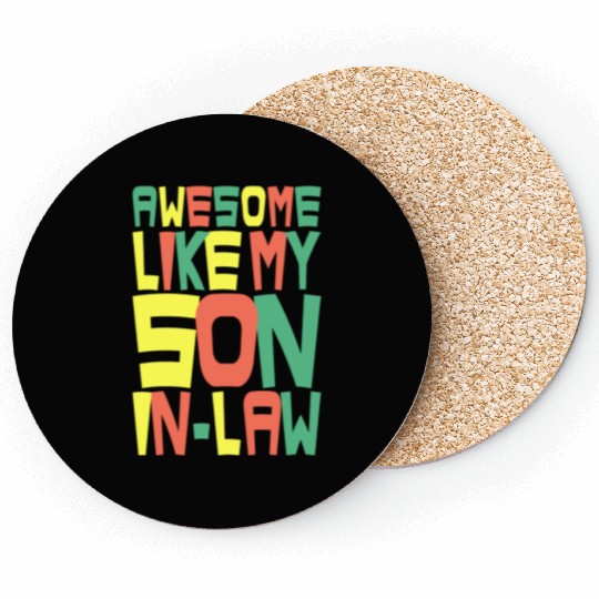 Awesome Like My Son In Law Coasters