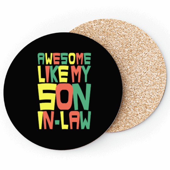 Awesome Like My Son In Law Coasters