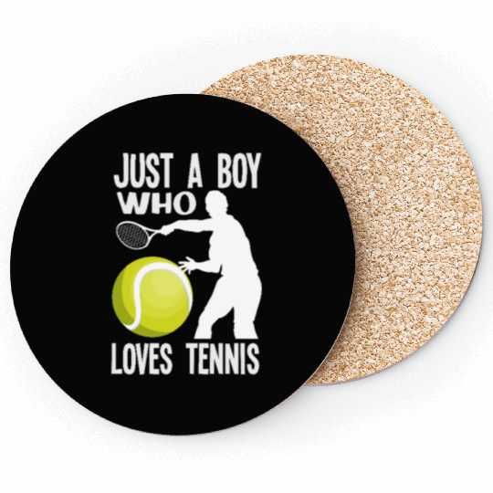 Just A Boy Who Loves Tennis Passion Coasters