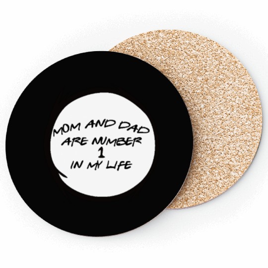 Mom And Dad Are Number 1 In My Life Coasters
