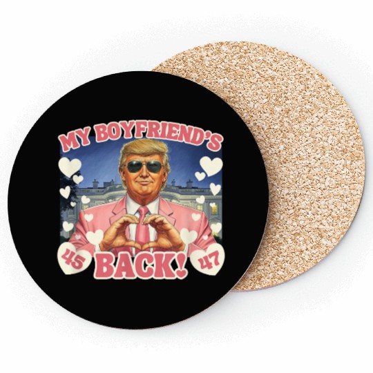 My Boyfriend’s Back: Humorous Political Valentine Coasters