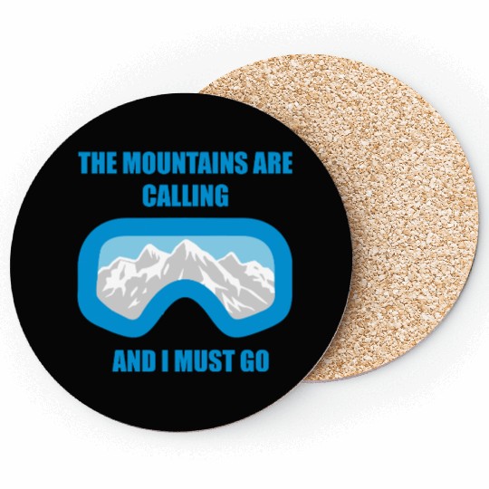 The Mountains are calling Coasters