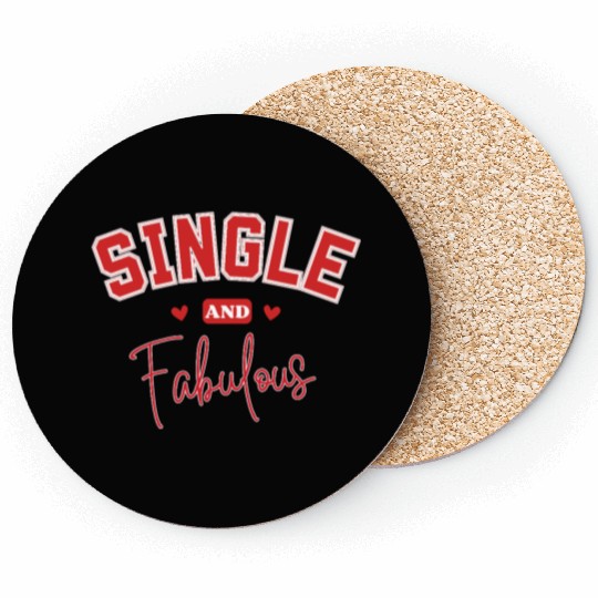 single and Fabulous Coasters for Independent souls